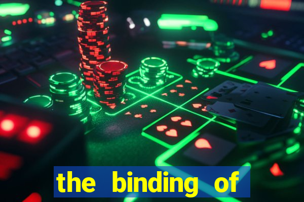 the binding of isaac demo